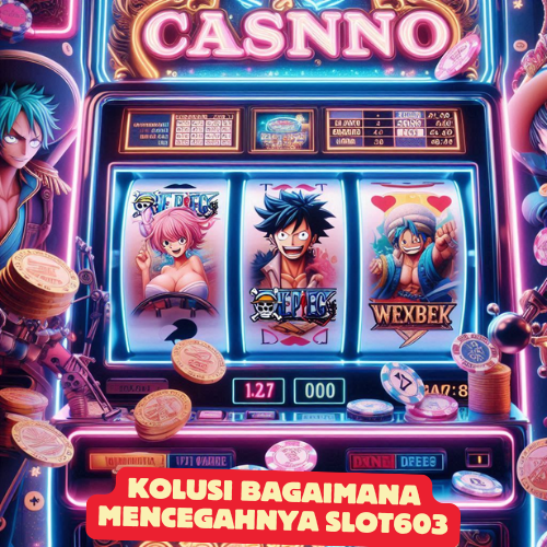 Kolusi Bagaimana Mencegahnya Slot603